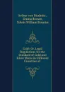 Gold: Or, Legal Regulations for the Standard of Gold and Silver Wares in Different Countries of . - Arthur von Studnitz