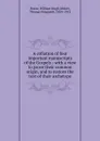 A collation of four important manuscripts of the Gospels : with a view to prove their common origin, and to restore the text of their archetype - William Hugh Ferrar