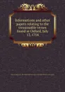 Informations and other papers relating to the treasonable verses found at Oxford, July 17, 1754 - Oxford Imprint Collection