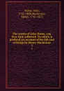 The works of John Home, esq. Now first collected. To which is prefixed an account of his life and writings by Henry Mackenzie. 3 - John Home