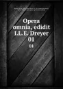 Opera omnia, edidit I.L.E. Dreyer. 01 - Tycho Brahe