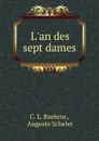 L.an des sept dames - C.L. Ruelens