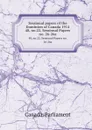 Sessional papers of the Dominion of Canada 1914. 48, no.22, Sessional Papers no. 26-26a - Canada. Parliament