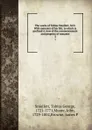 The works of Tobias Smollett, M.D. With memoirs of his life; to which is prefixed A view of the commencement and progress of romance. 3 - Tobias George Smollett