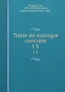 Traite de zoologie concrete. t 5 - Yves Delage