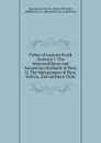 Fishes of western South America. I. The intercordilleran and Amazonian lowlands of Peru. II. The high pampas of Peru, Bolivia, and northern Chile - Carl H. Eigenmann