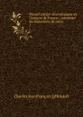 Nouvel abrege chronologique de l.histoire de France : contenant les evenemens de notre . 1 - Charles Jean François Hénault