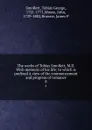 The works of Tobias Smollett, M.D. With memoirs of his life; to which is prefixed A view of the commencement and progress of romance. 8 - Tobias George Smollett