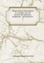 Observations historiques et critiques sur les erreurs des peintres, sculpteurs . dessinateurs . 2 - Guillaume François René Molé