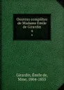 Oeuvres completes de Madame Emile de Girardin. 4 - Émile de Girardin