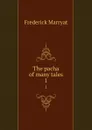The pacha of many tales. 1 - Frederick Marryat