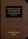 Rimarium und darauf basirte grammatik von Estienne von Fougieres. Livre des manieres - Josef Kremer