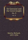 Sir Gawayne and the Green knight. no. 4 - Richard Morris