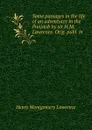 Some passages in the life of an adventurer in the Punjaub by sir H.M. Lawrence. Orig. publ. in . - Henry Montgomery Lawrence