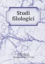 Studi filologici - Giacomo Leopardi