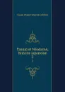 Tanzai et Neadarne, histoire japonoise. 2 - Claude-Prosper Jolyot de Crébillon