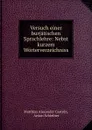 Versuch einer burjatischen Sprachlehre: Nebst kurzem Worterverzeichniss - Matthias Alexander Castrén