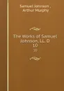 The Works of Samuel Johnson, LL. D. 10 - Samuel Johnson
