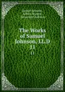 The Works of Samuel Johnson, LL.D. 11 - Samuel Johnson