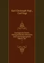 Zoologische Briefe: Naturgeschichte lebenden und untergegangenen Thiere, fur . 1 - Karl Christoph Vogt
