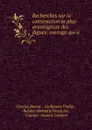 Recherches sur la construction la plus avantageuse des digues: ouvrage qui a . - Charles Bossut