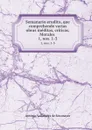 Semanario erudito, que comprehende varias obras ineditas, criticas, Morales . 1, nos. 1-3 - Antonio Valladares de Sotomayor