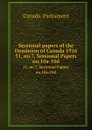 Sessional papers of the Dominion of Canada 1916. 51, no.7, Sessional Papers no.10a-10d - Canada. Parliament