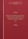 Histoire naturelle des coquilles : contenant leur description, les moeurs des animaux qui les habitent et leurs usages. t 14 - Louis Augustin Guillaume Bosc