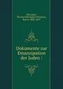 Dokumente zur Emanzipation der Juden : - Thomas Babington Macaulay Macaulay