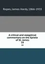 A critical and exegetical commentary on the Epistle of St. James. 59 - James Hardy Ropes