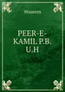 PEER-E-KAMIL P.B.U.H - Waseem