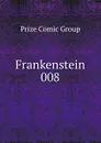 Frankenstein 008 - Prize Comic Group