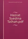 Hazrat Syedina Talhah.pdf - Muhammad Tariq Hanafi Sunni Lahori