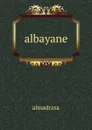 albayane - Almadrasa