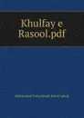 Khulfay e Rasool.pdf - Muhammad Tariq Hanafi Sunni Lahori