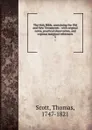 The Holy Bible, containing the Old and New Testaments : with original notes, practical observation, and copious marginal references. 5 - Thomas Scott