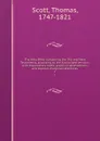 The Holy Bible containing the Old and New Testaments, according to the Authorized version : with explanatory notes, practical observations, and copious marginal references. 2 - Thomas Scott