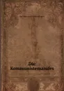 Die Kommunistemanifes - Karl Marx