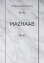 MAZHAAB - Mosaad AlHosany