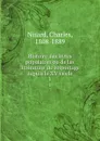 Histoire des livres populaires ou de las litterature du colportage depuis le XV siecle. 1 - Charles Nisard
