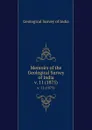 Memoirs of the Geological Survey of India. v. 11 (1875) - Geological Survey of India