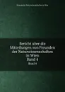 Bericht uber die Mitteilungen von Freunden der Naturwissenschaften in Wien. Band 4 - Freunde der Naturwissenschaften in Wien