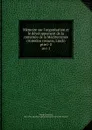 Memoire sur l.organisation et le developpement de la comatule de la Mediterranee (Antedon rosacea, Linck). ptie1-2 - Edmond Perrier