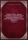 Journal of the . annual convention of the Protestant Episcopal Church in the state of North Carolina serial. 55th(1871) - Episcopal Church. Diocese of North Carolina