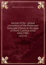 Journal of the . annual convention of the Protestant Episcopal Church in the state of North Carolina serial. 84th(1900) - Episcopal Church. Diocese of North Carolina