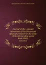 Journal of the . annual convention of the Protestant Episcopal Church in the state of North Carolina serial. 86th(1902) - Episcopal Church. Diocese of North Carolina