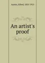 An artist.s proof - Alfred Austin