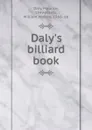 Daly.s billiard book - Maurice Daly