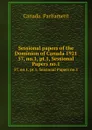 Sessional papers of the Dominion of Canada 1921. 57, no.1, pt.1, Sessional Papers no.1 - Canada. Parliament