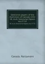 Sessional papers of the Dominion of Canada 1922. 58, no.8, Sessional Papers no.27-32 - Canada. Parliament
